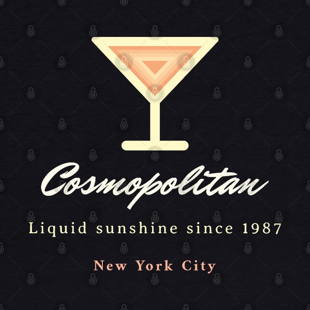 Cosmopolitan - Liquid sunshine since 1987 by All About Nerds